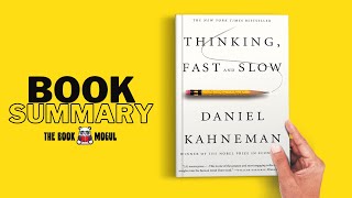 Thinking Fast and Slow by Daniel Kahneman Book Summary