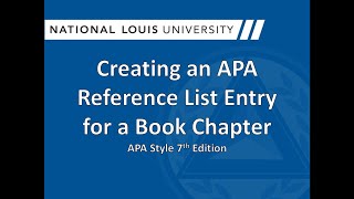 Creating an APA Reference List Entry for a Book Chapter: APA Style 7th Edition