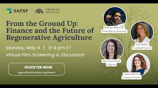 From the Ground Up: Finance and the Future of Regenerative Agriculture