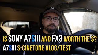 Sony FX3 + Sony a7SIII Worth it? | S-Cinetone Test VLOG