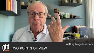 Two Points of View | GTD®