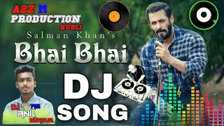 Hindu Muslim Bhai Bhai Dj Song | Bhai Bhai | Salman Khan | Dj song |Eid Mubarak Song | Dj Anil Ab |