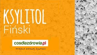 👌Ksylitol 🔥Dlaczego warto zastąpić tradycyjny cukier ksylitolem?