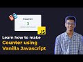 How to make counter in javascript  | #1 of 15 projects using Vanilla JavaScript | DoCoNation