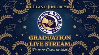 2026 Richland Junior High Graduation Ceremony