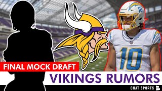 FINAL Vikings Mock Draft + Justin Herbert Trade If Chargers Draft J.J. McCarthy?