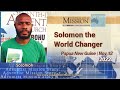 adventist mission story november 12 2022 youth u0026 adult mission solomon the world changer