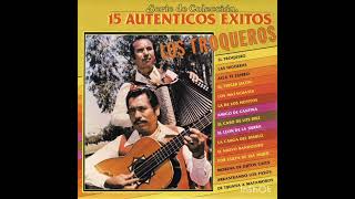 Los Troqueros '15 Autenticos Exitos' Album Original