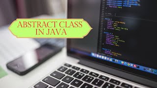 Java Abstract Classes Explained: A Clear and Concise Tutorial | Abstract Class In Java | Java Basic