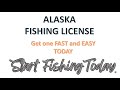 Alaska FISHING license. Get it FAST and EASY online!