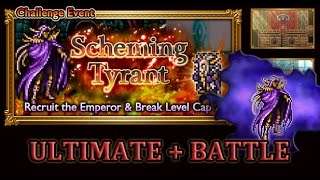 [FFRK] FFII Scheming Tyrant | Emperor - Scheming Tyrant (Ultimate +) #738