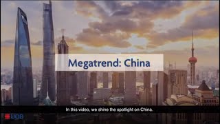 UOB Investment Insights: The China Megatrend