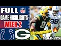 Indianapolis Colts vs Green Bay Packers FULL GAME Week 2 Sep 15, 2024 | NFL Highlights Today