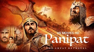 The Great Betrayal 2019 Panipat (पानीपत) Full Movie. #hindi #action #Drama #war #historical  #movie