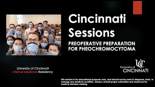 Cincinnati Sessions -- Preoperative Preparation for Pheochromocytoma Surgery