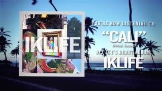 Cali' (Prod. Thovo) - IKLIFE - IKY