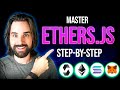 Master Ethers.js for Blockchain Step-by-Step (Full Course 2025)
