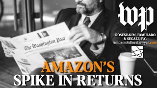 Amazon’s Jeff Bezos \u0026 The Washington Post Warn Retailers of HIGH Return Rates in January (2021)