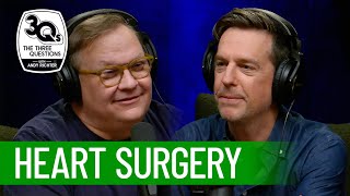 Ed Helms Had Major Heart Surgery As A Child | The Three Questions with Andy Richter