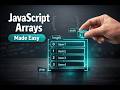 JavaScript Arrays