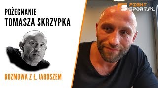 Łukasz Jarosz: Tomek Skrzypek każdego potrafił zmotywować do walki