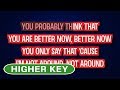 Better Now - Post Malone | Karaoke Higher Key