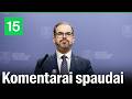 Tiesiogiai: po Prezidento susitikimo su Kaunu – Matulionio ir ministro komentarai