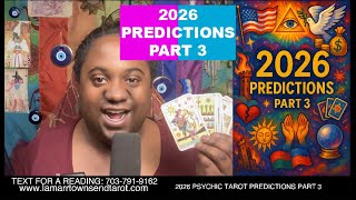2026 PREDICTIONS PSYCHIC TAROT READING PART 3 | GLOBAL CONFLICTS, CELEBRITY DOWNFALLS, DEATH/REBIRTH