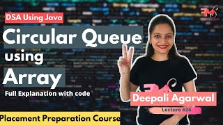 Circular Queue using Arrays (Concept + Java Code) | Data Structure using Java #26
