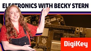 Arduino vs. Raspberry Pi - Electronics with Becky Stern | DigiKey