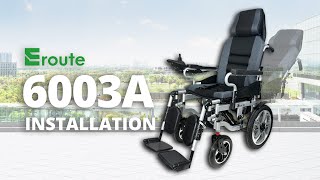 Eroute 6003A – Backrest Reclining – Foldable Electric Wheelchair – Installation