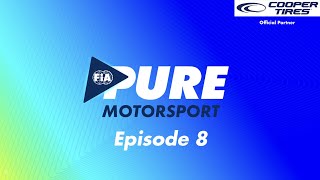 2021 FIA Pure Motorsport - EP 8