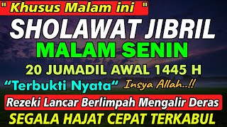 PUTAR DENGARKAN MALAM INI Sholawat Jibril Pengabul...