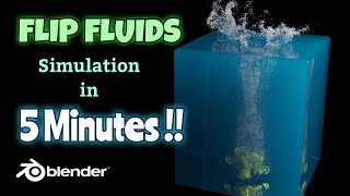 BLENDER: Create Fluid Simulation with “FLIP FLUIDS” in 5 MINUTES !!