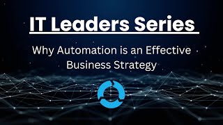 Why Automation is an EffectiveBusiness Strategy