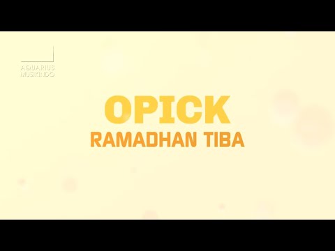 Opick Ramadhan Tiba