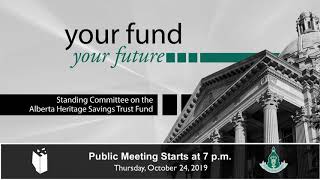 Standing Committee on the Alberta Heritage Savings Trust Fund annual public meeting