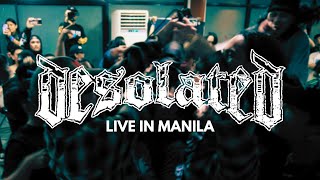 Desolated - Live in Manila - FULL SET HD