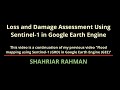 Loss and Damage Assessment using Sentinel-1 (GRD) in Google Earth Engine (GEE)