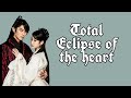 TOTAL ECLIPSE OF THE HEART GMA l SCARLET HEART RYEO OST