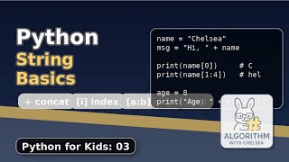 Python String Basics (Python for Kids 03)