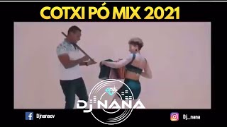 Cotxi Po Mix 2021 | Funana Mix2021 | Cotxi PO 2020 2021 | Funana 2020 2021 by Dj náná