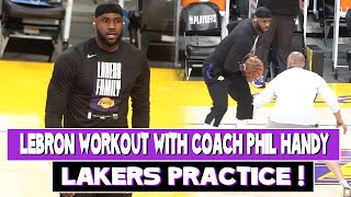Lakers LeBron James Workout with Phil Handy during PLAYOFFS