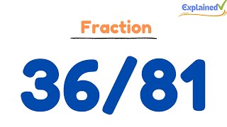 Simplify 36/81 and Reduce to Lowest Form