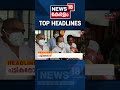 കോൺഗ്രസ്സിൽ കലാപം major headlines of the hour shorts