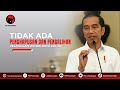 Presiden Joko Widodo Tegaskan Tidak Ada Penghapusan dan Pengalihan Pelanggan Listrik Daya 450 VA