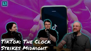 The Level1 Show January 21 2025: TikTok: The Clock Strikes Midnight