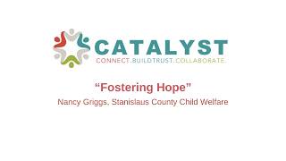 Catalyst 3/5/26 - "Fostering Hope"