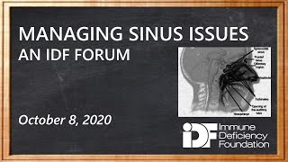 Managing Sinus Issues: An IDF Forum, October 8, 2020