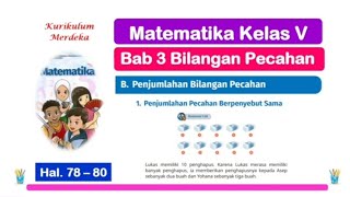 Matematika Kelas 5 Bab 3 Bilangan Pecahan - Penjumlahan - hal. 78 - 80 Kurikulum Merdeka